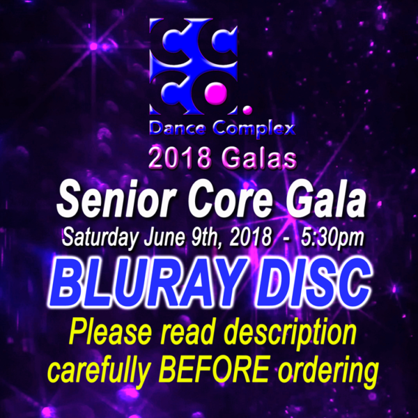 Protected: 2018 CC&Co. Senior Core Gala BLURAY disc (***Read description carefully BEFORE ordering***)