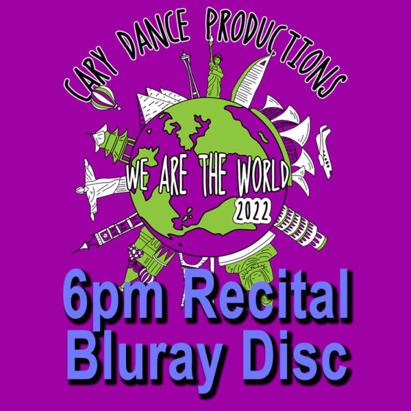 2022 CDP 6pm Recital BLURAY Disc